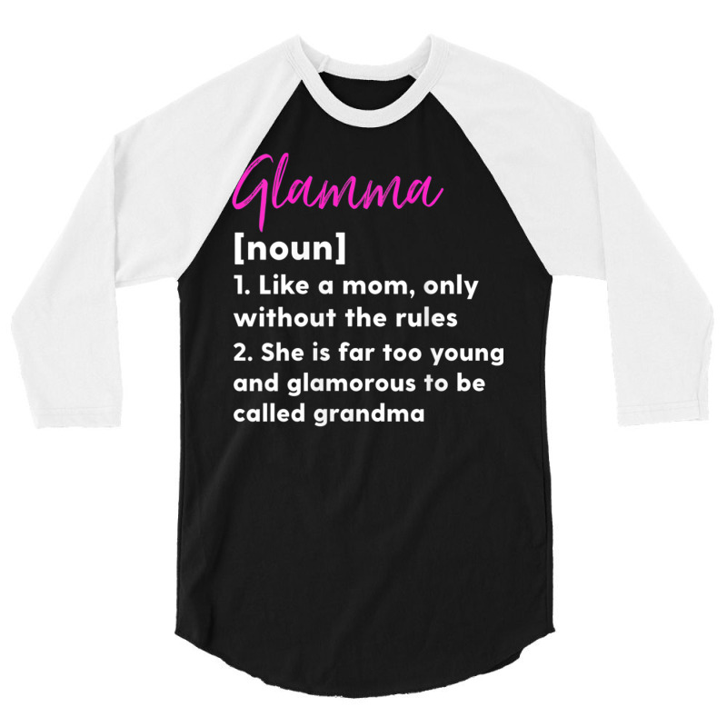 Womens Glamma Definition Funny Grandma Grandmother 3/4 Sleeve Shirt by aiiluurosy | Artistshot