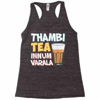 Tambi Tea Innum Varala Tamil Comedy Quote Chennai Racerback Tank | Artistshot