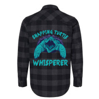 Snapping Turtle Whisperer Snapping Turtle Sea Anim Flannel Shirt | Artistshot