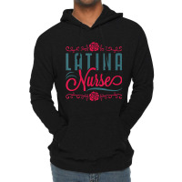 Latina Nurse Rn Lpn Practitioner Women Latinx Hisp Lightweight Hoodie | Artistshot