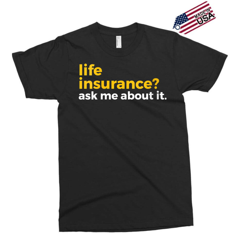 Womens Life Insurance Ask Me About It Novelty V Ne Exclusive T-shirt by dong | Artistshot