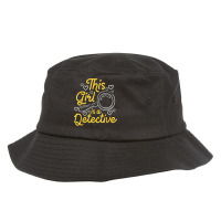 This Girl Is A Detective   Private Investigator Es Bucket Hat | Artistshot