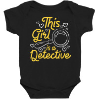 This Girl Is A Detective   Private Investigator Es Baby Bodysuit | Artistshot