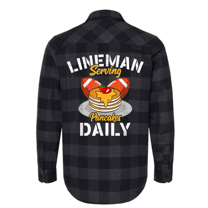 Lineman Serving Pancakes Daily For A Football Line Flannel Shirt | Artistshot