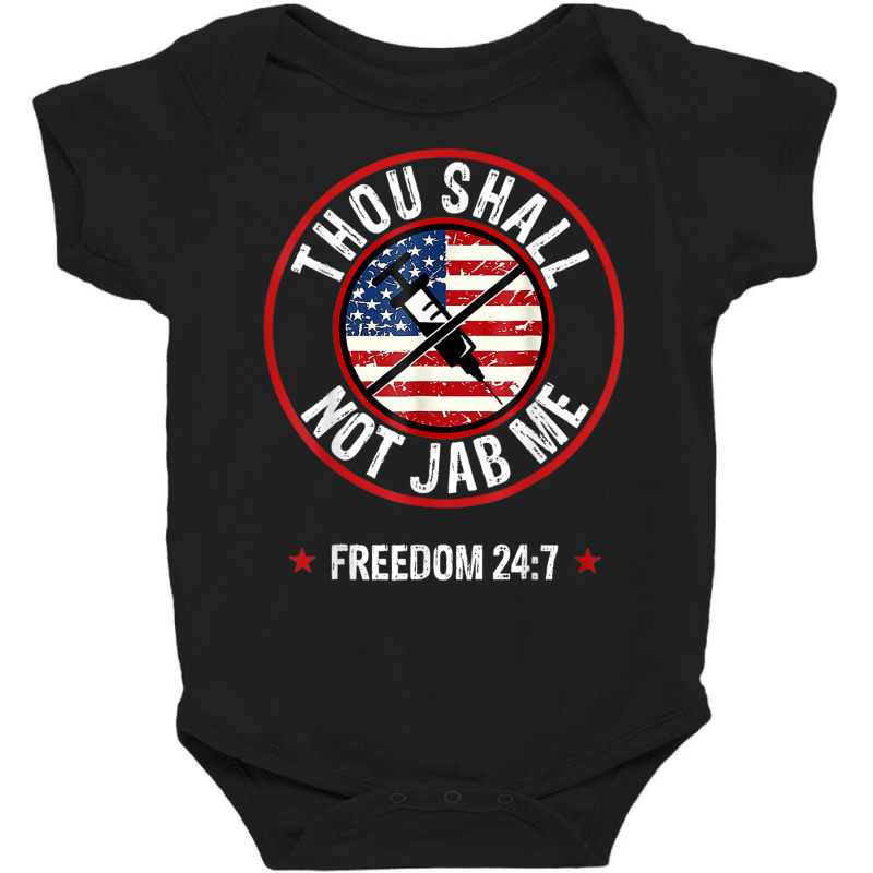 Thou Shall Not Jab Me Anti Vax No Vaccine Freedom Baby Bodysuit by kranendon | Artistshot