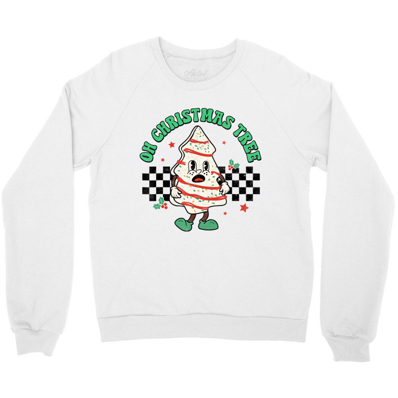 Oh Christmas Tree Cakes Debbie Becky Jen Groovy Re Crewneck Sweatshirt by bonne | Artistshot