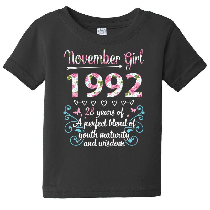 November Girl 1992 Happy 28 Years Of A Perfect Ble Baby Tee by DonoArt | Artistshot