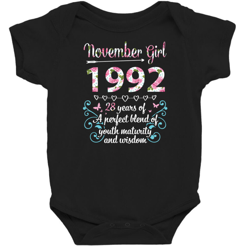 November Girl 1992 Happy 28 Years Of A Perfect Ble Baby Bodysuit by DonoArt | Artistshot