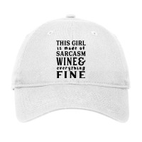 Sarcas Wine And Everything Fine Adjustable Cap | Artistshot