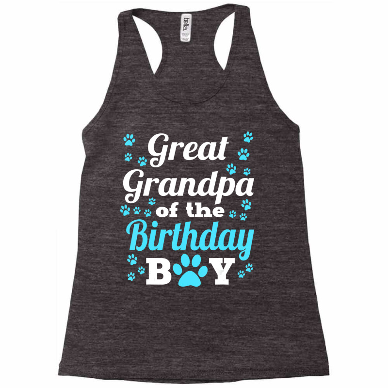 Great Grandpa Of The Birthday Boy Dog Paw Bday Par Racerback Tank by ravand | Artistshot