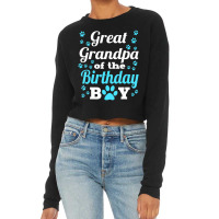 Great Grandpa Of The Birthday Boy Dog Paw Bday Par Cropped Sweater | Artistshot