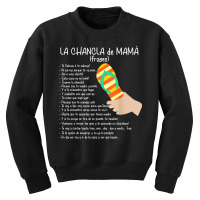 La Chancla T Shirt Sarcastic Humor Latin Vintage P Youth Sweatshirt | Artistshot