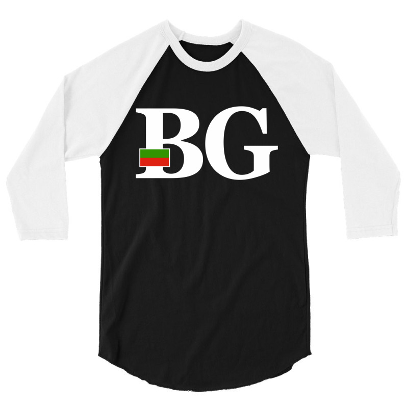 Bulgaria Flag And Country Initials 3/4 Sleeve Shirt by cidolopez | Artistshot