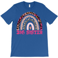 Big Sister Funny Gift Leopard Rainbow Fun Design G T-shirt | Artistshot