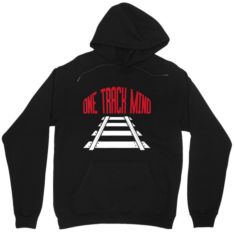 One Track Mind Railway Tracks Train Driver Shirt T Unisex Hoodie | Artistshot