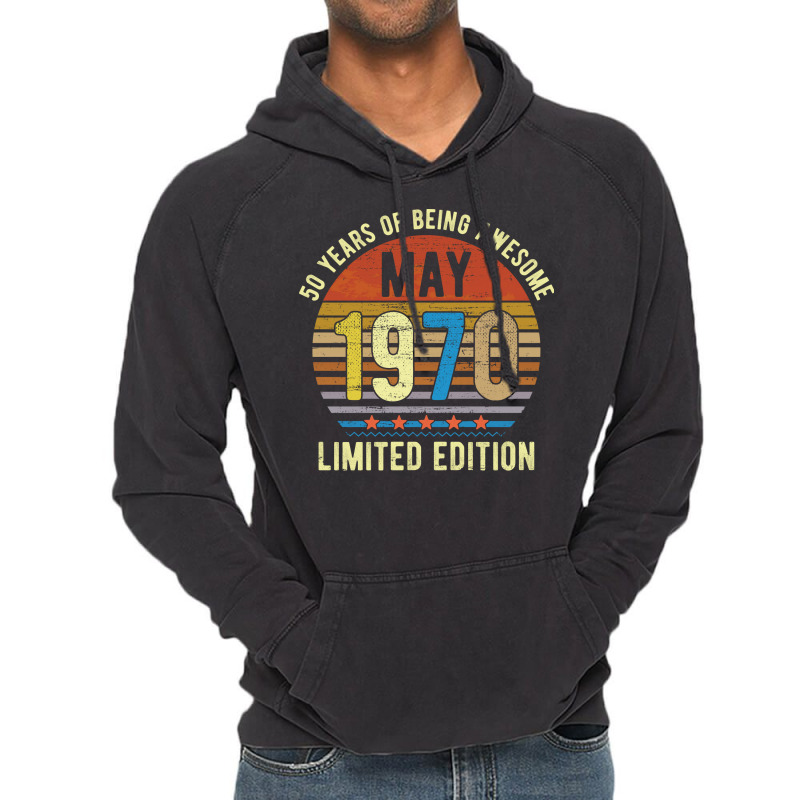 Born May 1970 Limited Edition Bday Gifts 50th Birt Vintage Hoodie | Artistshot