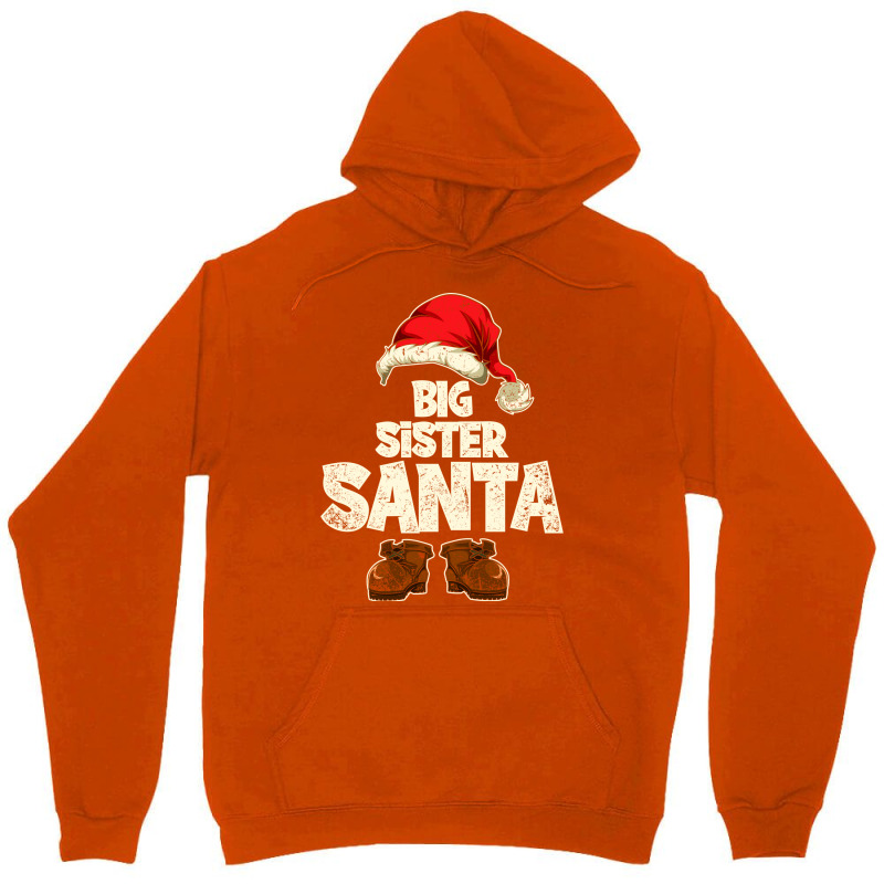 Funny Big Sister Santa Festive Family Christmas Ma Unisex Hoodie by kuranaszondyv | Artistshot