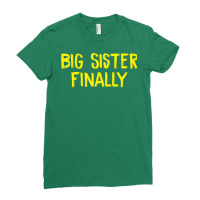 Big Sister Finally Hippie Ladies Fitted T-shirt | Artistshot