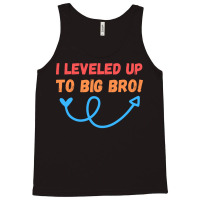 I Leveled Up To Big Bro Girl Tank Top | Artistshot