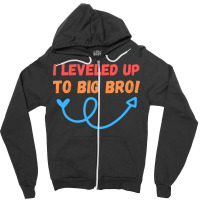 I Leveled Up To Big Bro Girl Zipper Hoodie | Artistshot