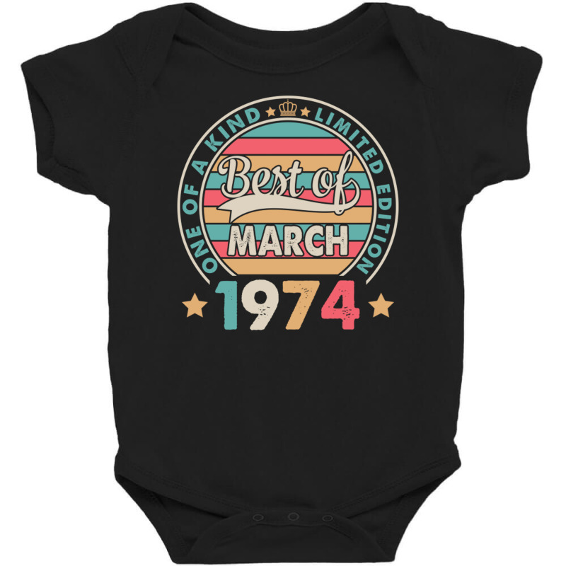 One Of A Kind Ltd Edition Best Of March 1974 Happy Baby Bodysuit | Artistshot