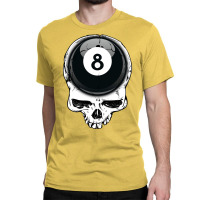 Ball Skull Pool Cues For Billiards Classic T-shirt | Artistshot