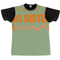 Promoted Big Sister Loading Funny Cool Small Feet Graphic T-shirt | Artistshot