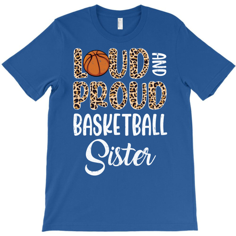 Leopard Loud Proud American Basketball Sister Fami T-shirt | Artistshot