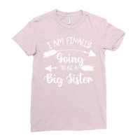 Im Finally Going To Be A Big Sister Announcement N Ladies Fitted T-shirt | Artistshot