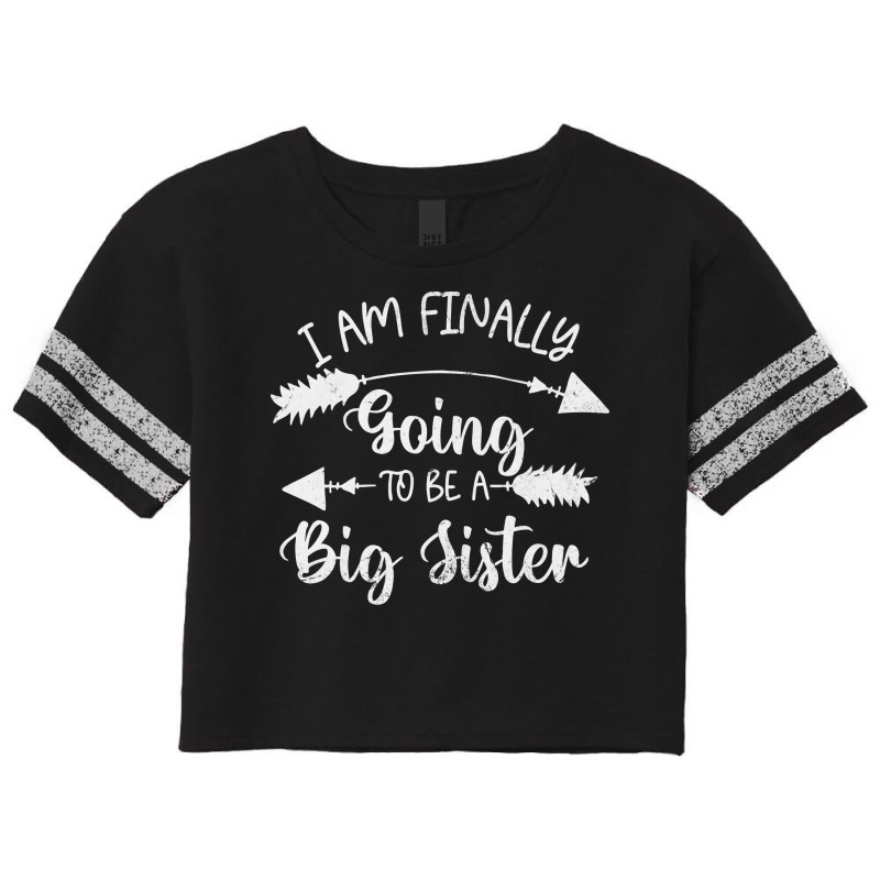 Im Finally Going To Be A Big Sister Announcement N Scorecard Crop Tee by holatellids | Artistshot