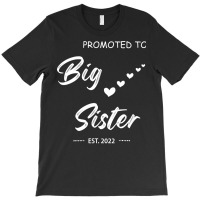 Promoted To Big Sister Est 2022 Tumblr T-shirt | Artistshot