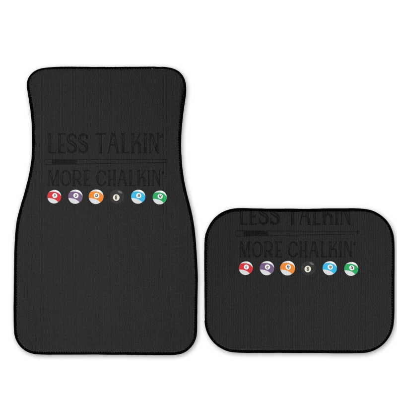 Billiard Pool Quote Less Talkin More Chalkin (1) Full Set Car Mats | Artistshot