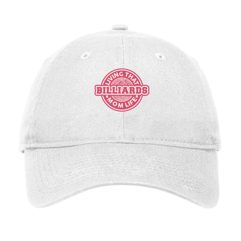 Living That Billiards Mom Life Adjustable Cap | Artistshot