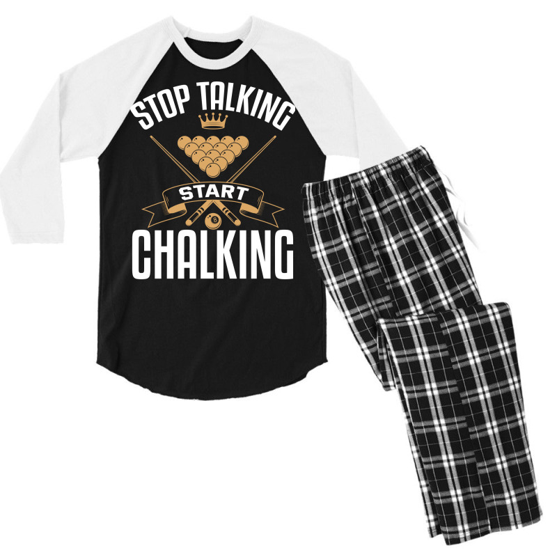 Stop Talking Start Chalking Men's 3/4 Sleeve Pajama Set | Artistshot