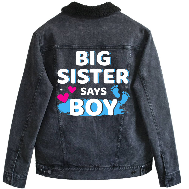 Gender Reveal Sister Says Boy Matching Family Ba R Unisex Sherpa-Lined Denim Jacket by holatellids | Artistshot