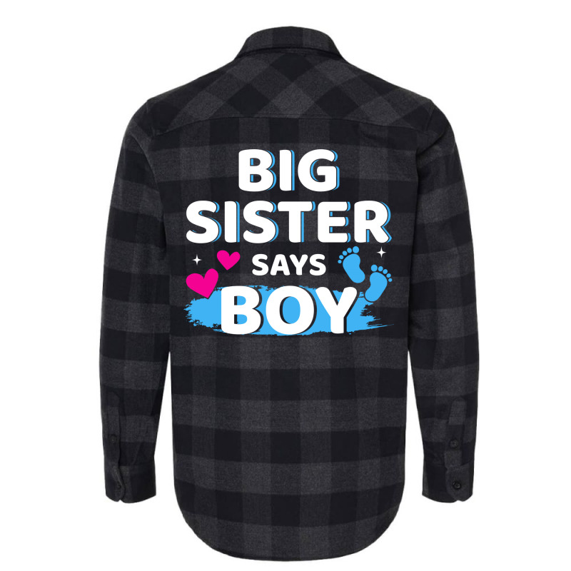 Gender Reveal Sister Says Boy Matching Family Ba R Flannel Shirt by holatellids | Artistshot