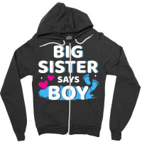 Gender Reveal Sister Says Boy Matching Family Ba R Zipper Hoodie | Artistshot