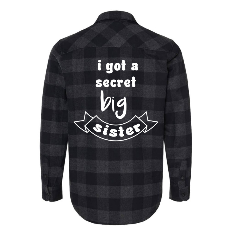 I Got A Secret Big Sister Nostalgia Flannel Shirt by spirokyndalt | Artistshot