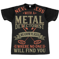 Funny Detectorist Metal Detecting Detectoring Graphic T-shirt | Artistshot