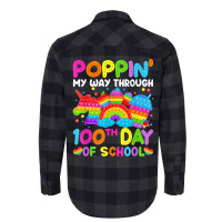 Poppin My Way Through 100th Day Of School Pop It B Flannel Shirt | Artistshot