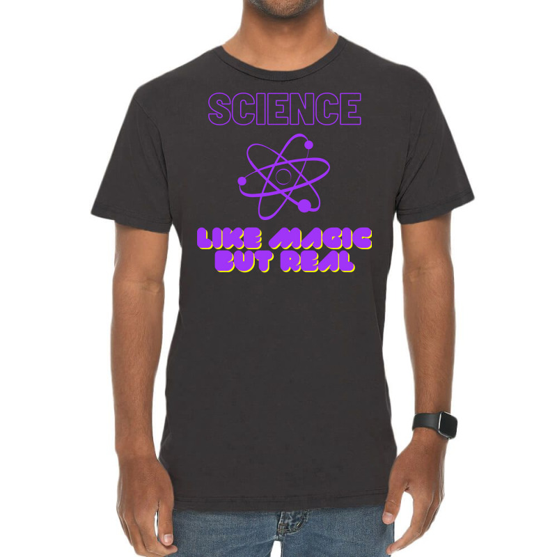 Science Like Magic But Real Yellow Vintage T-Shirt by boyzenpragp | Artistshot