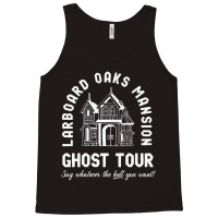 I Think You Should Leave Ghost Tour Sweatshirt Tank Top | Artistshot