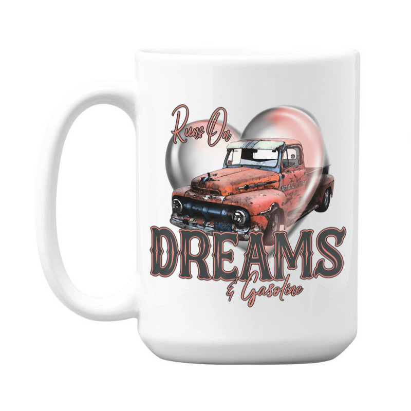 Runs On Dreams And Gasoline Farm Truck Retro Count 15 Oz Coffee Mug | Artistshot