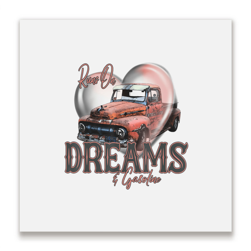 Runs On Dreams And Gasoline Farm Truck Retro Count Metal Print Square | Artistshot