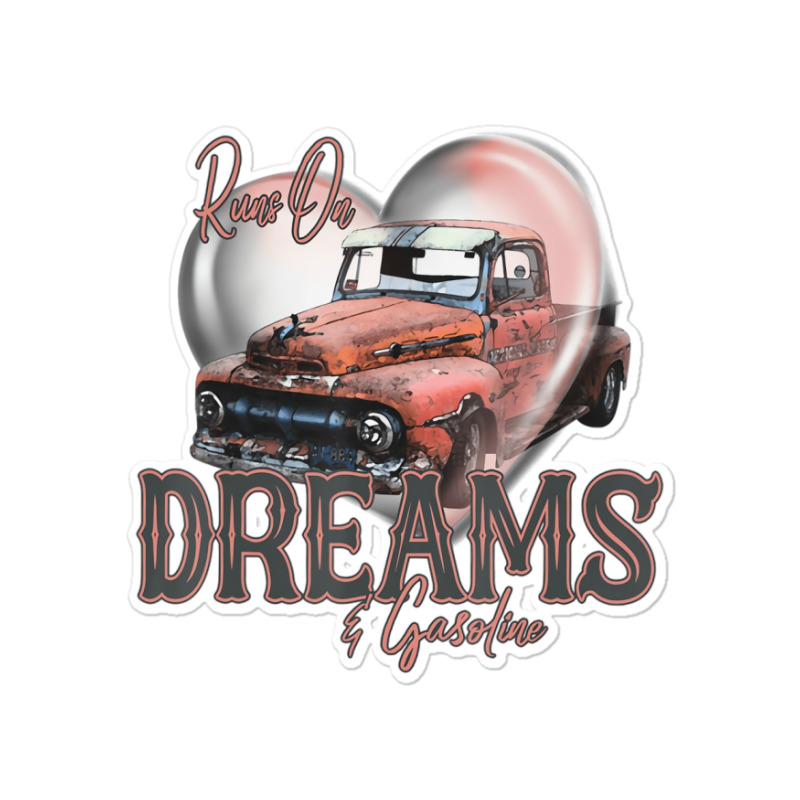 Runs On Dreams And Gasoline Farm Truck Retro Count Sticker | Artistshot