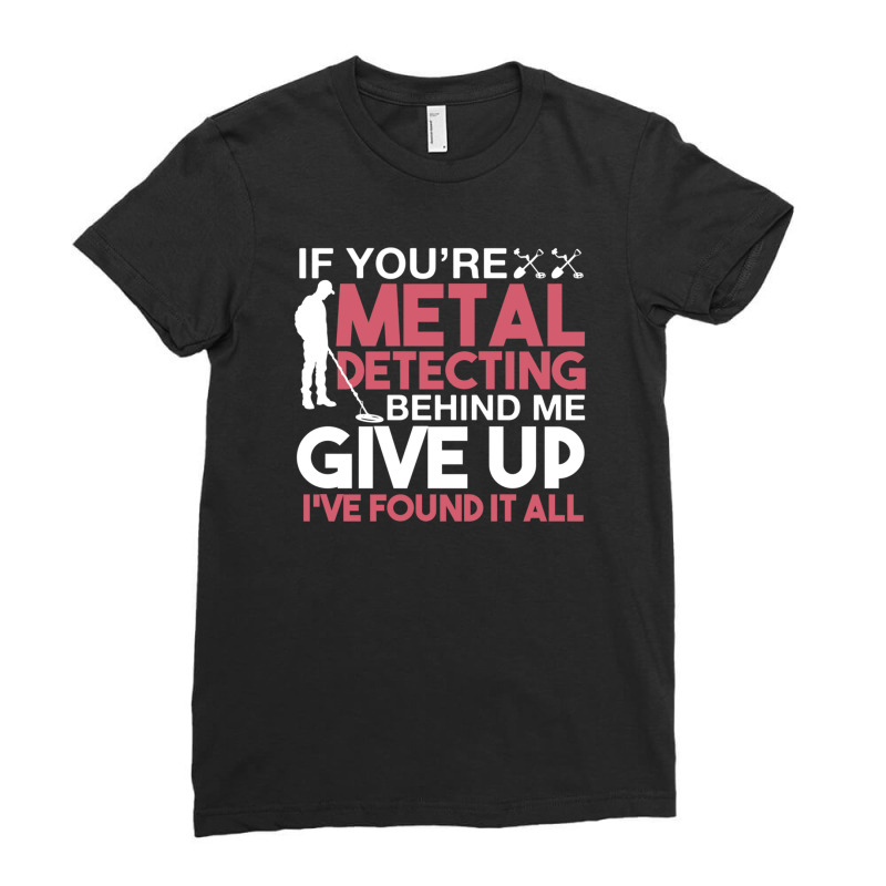 Funny Metal Detecting 1 Ladies Fitted T-Shirt by SUSANASAMUELS | Artistshot