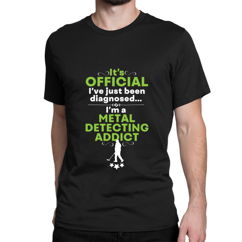 Funny Metal Detecting Classic T-shirt by SUSANASAMUELS | Artistshot