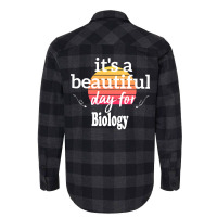 Biology Gift Its A Beautiful Day For Biology Humor Flannel Shirt | Artistshot