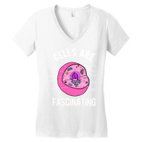 Biology Teacher Cells Are Fascinating Women's V-neck T-shirt | Artistshot