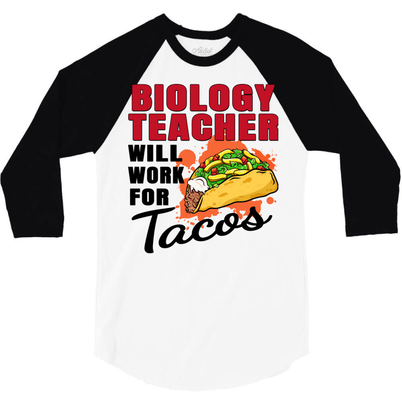 Biology Teacher Will Work For Tacos 70s 3/4 Sleeve Shirt | Artistshot